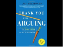 Jay Heinrichs' Thank You For Arguing book.
